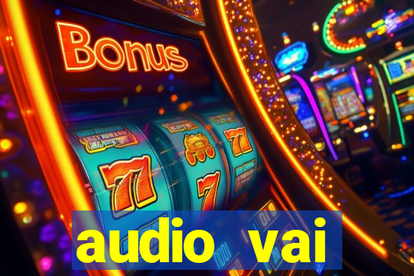 audio vai corinthians whatsapp